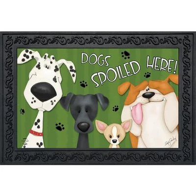 Spoiled Dogs Doormat Pets Humor Indoor / Outdoor 30" X 18" Briarwood Lane 1 Spoiled Dogs Doormat Pets Humor Indoor / Outdoor 30" X 18" Briarwood Lane